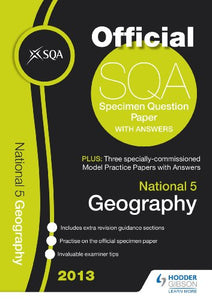 SQA Specimen Paper National 5 Geography and Model Papers 