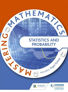 Mastering Mathematics - Statistics & Probability 