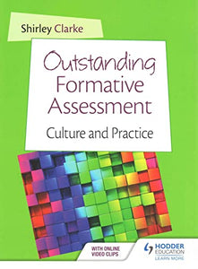 Outstanding Formative Assessment: Culture and Practice 