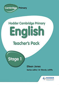 Hodder Cambridge Primary English: Teacher's Pack Stage 1 