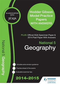 SQA Specimen Paper, 2014 Past Paper National 5 Geography & Hodder Gibson Model Papers 