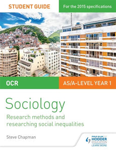 OCR A Level Sociology Student Guide 2: Researching and understanding social inequalities 