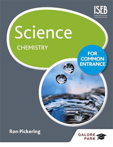 Science for Common Entrance: Chemistry 