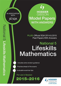 National 5 Lifeskills Mathematics 2015/16 SQA Past and Hodder Gibson Papers 