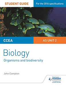 CCEA AS Unit 2 Biology Student Guide: Organisms and Biodiversity 