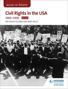 Access to History: Civil Rights in the USA 1865-1992 for OCR 