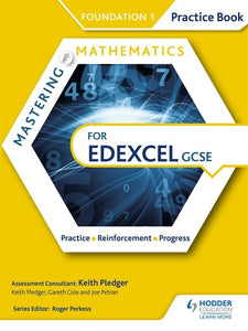 Mastering Mathematics Edexcel GCSE Practice Book: Foundation 1 