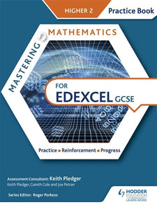 Mastering Mathematics Edexcel GCSE Practice Book: Higher 2 