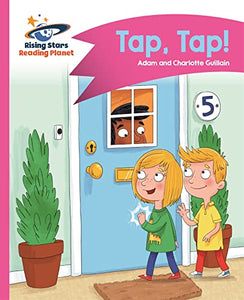 Reading Planet - Tap, Tap! - Pink A: Comet Street Kids 