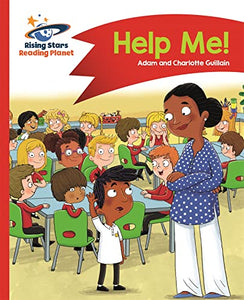 Reading Planet - Help Me! - Red A: Comet Street Kids 