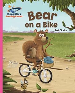 Reading Planet - Bear on a Bike - Pink B: Galaxy 