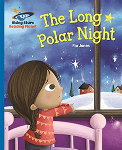 Reading Planet - The Long Polar Night - Blue: Galaxy 