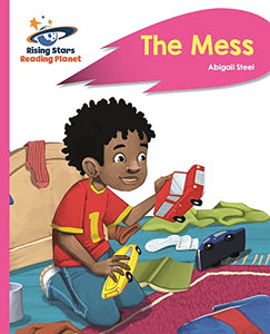 Reading Planet - The Mess - Pink B: Rocket Phonics 