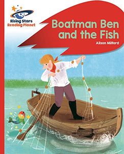 Reading Planet - Boatman Ben and the Fish - Red B: Rocket Phonics 