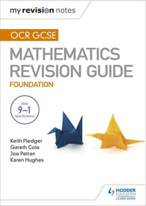 OCR GCSE Maths Foundation: Mastering Mathematics Revision Guide 