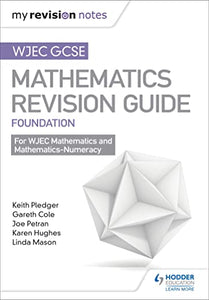 WJEC GCSE Maths Foundation: Mastering Mathematics Revision Guide 