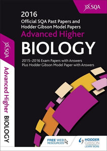 Advanced Higher Biology 2016-17 SQA Past Papers with Answers 