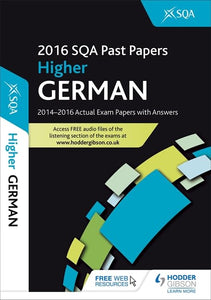 Higher German 2016-17 SQA Past Papers with Answers 