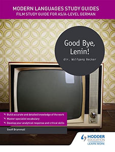 Modern Languages Study Guides: Good Bye, Lenin! 