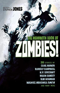 The Mammoth Book of Zombies 