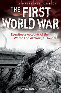 A Brief History of the First World War 