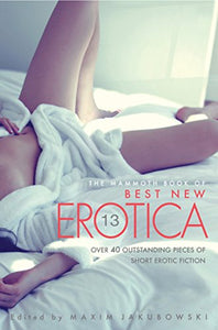 The Mammoth Book Of Best New Erotica Vol 13 