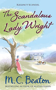 The Scandalous Lady Wright 