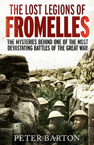 The Lost Legions of Fromelles 