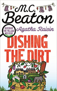 Agatha Raisin: Dishing the Dirt 