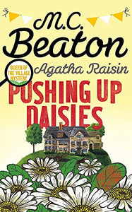 Agatha Raisin: Pushing up Daisies 