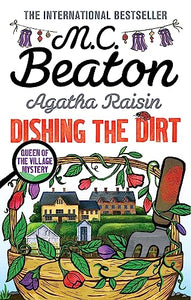 Agatha Raisin: Dishing the Dirt 