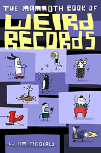 The Mammoth Book Of Weird Records 