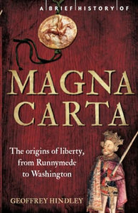 A Brief History of Magna Carta, 2nd Edition 