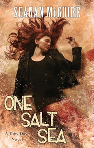 One Salt Sea (Toby Daye Book 5) 