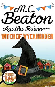 Agatha Raisin and the Witch of Wyckhadden 