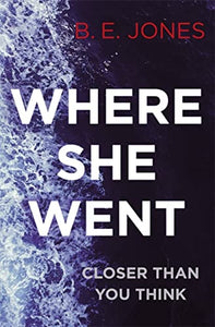 Where She Went 