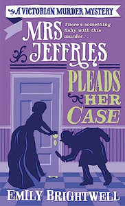 Mrs Jeffries Pleads her Case 