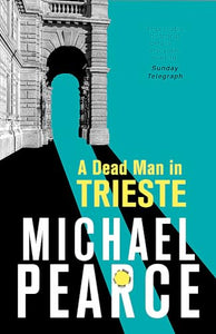 A Dead Man in Trieste 