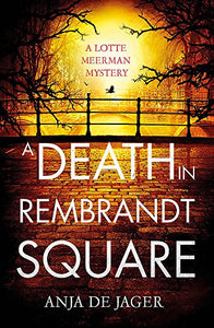 A Death in Rembrandt Square 