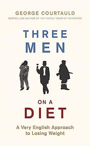 Three Men on a Diet 