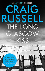 The Long Glasgow Kiss 