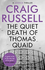 The Quiet Death of Thomas Quaid 