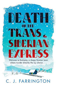 Death on the Trans-Siberian Express 