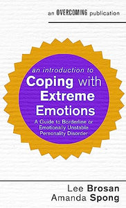 An Introduction to Coping with Extreme Emotions 