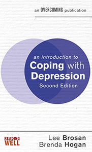 An Introduction to Coping with Depression, 2nd Edition 