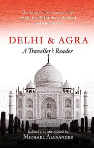 Delhi and Agra 