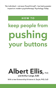 How to Keep People From Pushing Your Buttons 