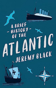 A Brief History of the Atlantic 