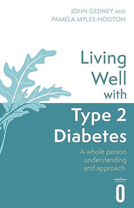 Living Well with Type 2 Diabetes 