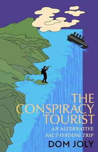 The Conspiracy Tourist 